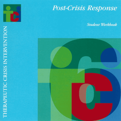 TCI Post Crisis Response Student Workbook