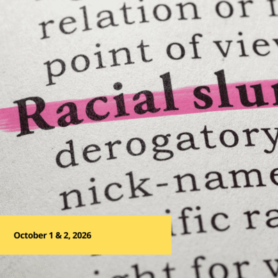 Navigating the N-Word and Racial Slurs